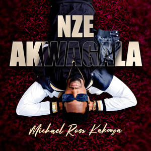 Nze Akwagala