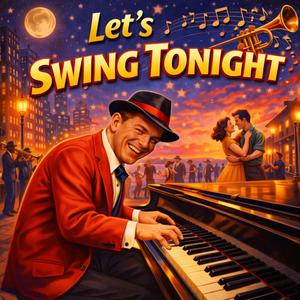 Let's Swing Tonight