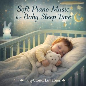 Calm Piano Sounds for Baby Sleep
