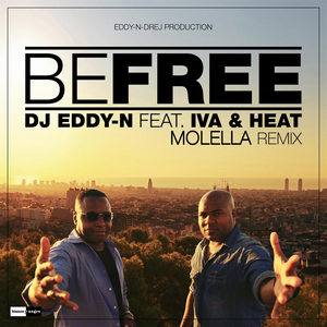 Be Free (Molella Remix)