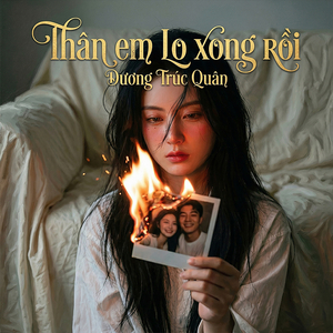Thân Em Lo Xong Rồi