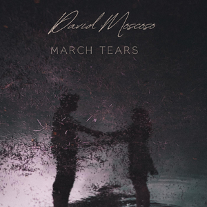 March Tears