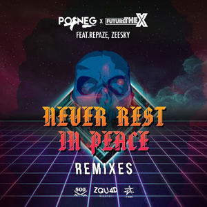 Never Rest in Peace (Hacker404 Remix)