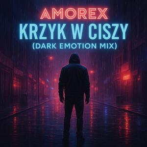 Krzyk w Ciszy (Dark Emotion Mix)