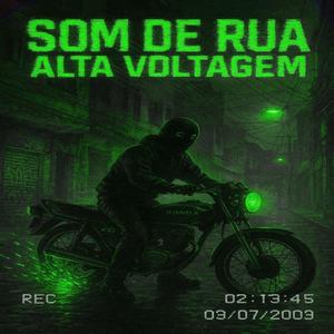 SOM DE RUA ALTA VOLTAGEM (TikTok Version)