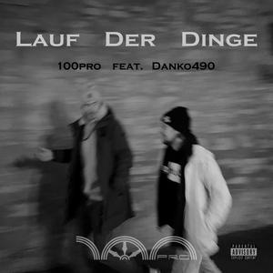 Lauf Der Dinge (feat. Danko490)