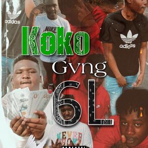 K.O.K.O G.V.N.G 6L