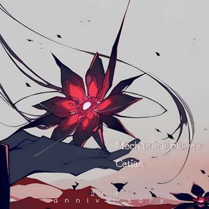 Mechanical Flower（机械之花）