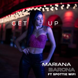 Get Up (feat. Spottie WiFi)