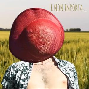 E non importa