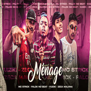 Ménage (feat. Mc Vuiziki)