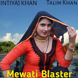 Dj Baaj Ro Mewati Song (feat. Talim Khan)