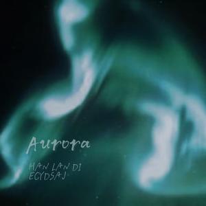 Aurora (Explicit)