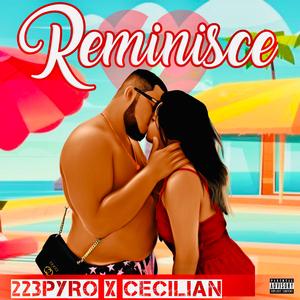 Reminisce (feat. Cecilian)