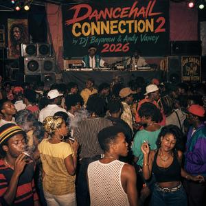 Dancehall Connection 2
