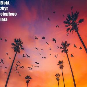 Efekt zbyt ciepłego lata