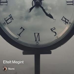 Eltelt Megint