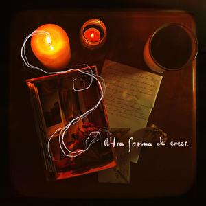 Otra Forma De Creer (feat. Santiago Yurrita)