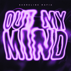 OUT MY MIND