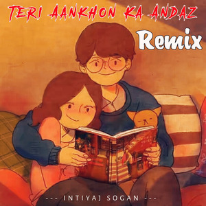 Teri Aankhon Ka Andaz