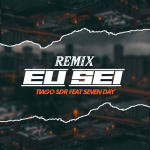 Eu Sei (Remix)