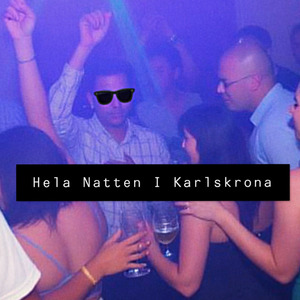 Hela Natten I Karlskrona