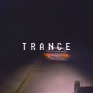 TRANCE