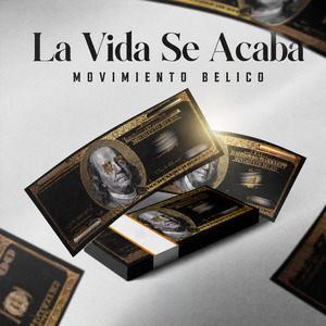 La Vida Se Acaba (Tumbado)