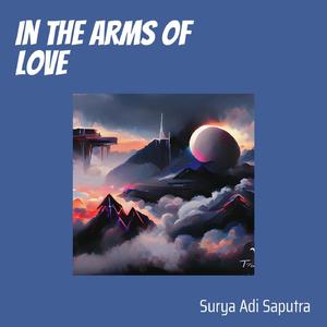 In the Arms of Love