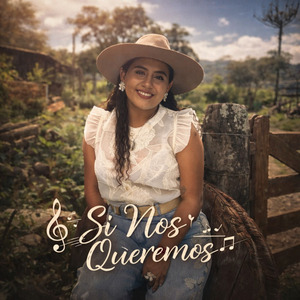 Si Nos Queremos