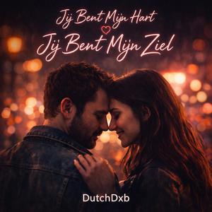 Jij Bent Mijn Hart, Jij Bent Mijn Ziel