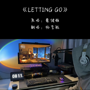 Letting go男声版