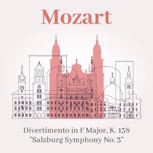Divertimento in F Major, K. 138:II. Andante