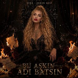 Bu Aşkın Adı Batsın