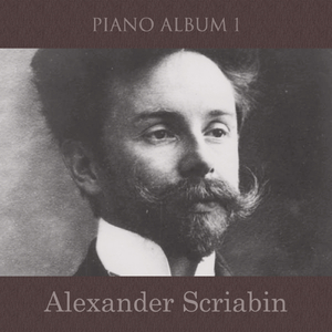 스크랴빈 Scriabin - 비극적 시곡 Poeme tragique, Op.34