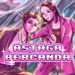 Astaga Bercanda