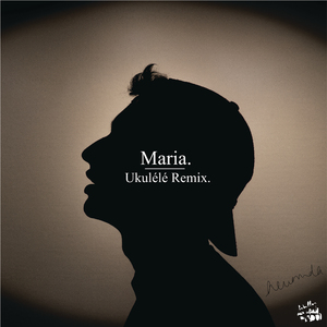 Maria (Ukulélé) (Live)