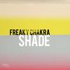 Freaky Chakra - Shadow (Single Cell Orchestra mix)