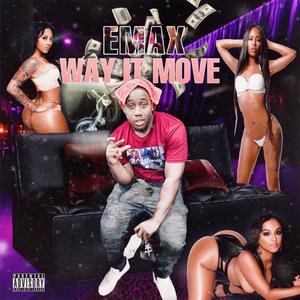Way It Move
