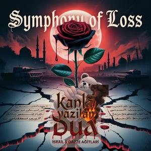 KANLA YAZILAN DUA: İsrail & Gazze Ağıtları