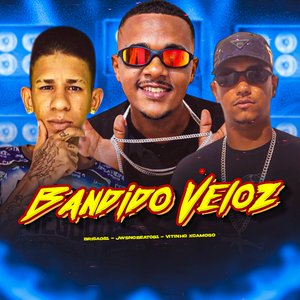 Bandido Veloz