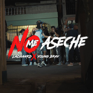 No Me Aseche