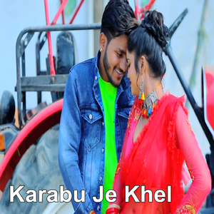 Karabu Je Khel