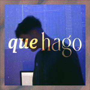 Que hago
