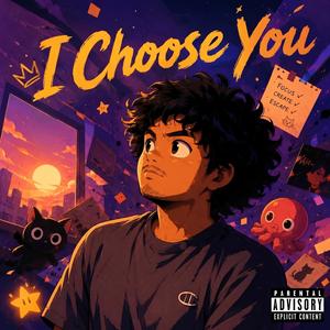 I Choose You