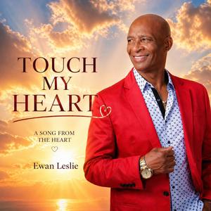 TOUCH MY HEART