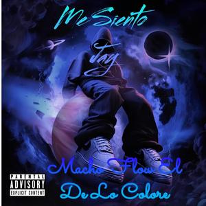 ME SIENTO JAY (feat. CAMAHAN MUSIC)