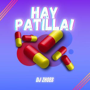 Hay Patilla'