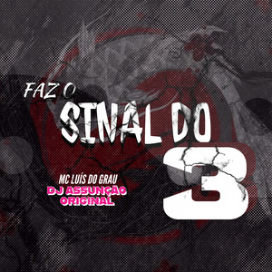 Faz o Sinal do 3
