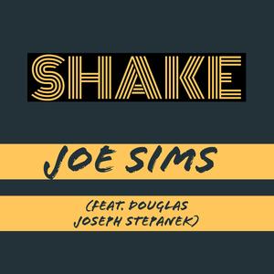 Shake (feat. Douglas Joseph Stepanek)